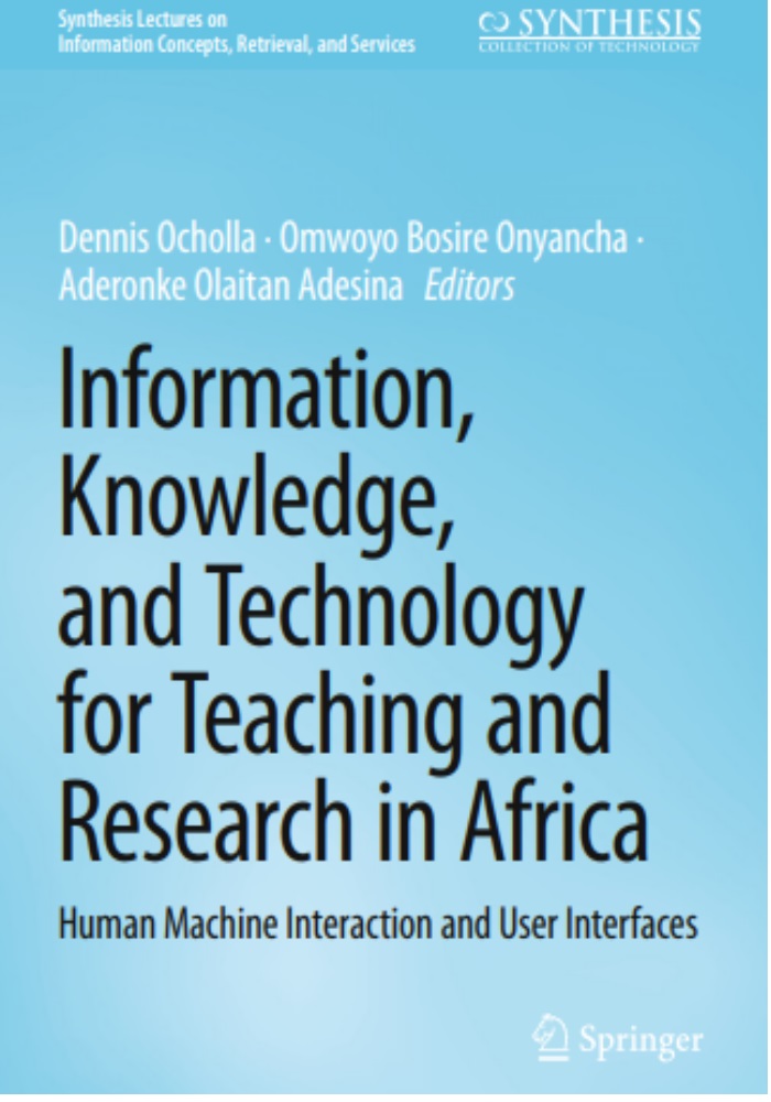Information, Knowledge,  and Technology  for Teaching and Research  in Africa: Human Machine Interaction and User  Interfaces